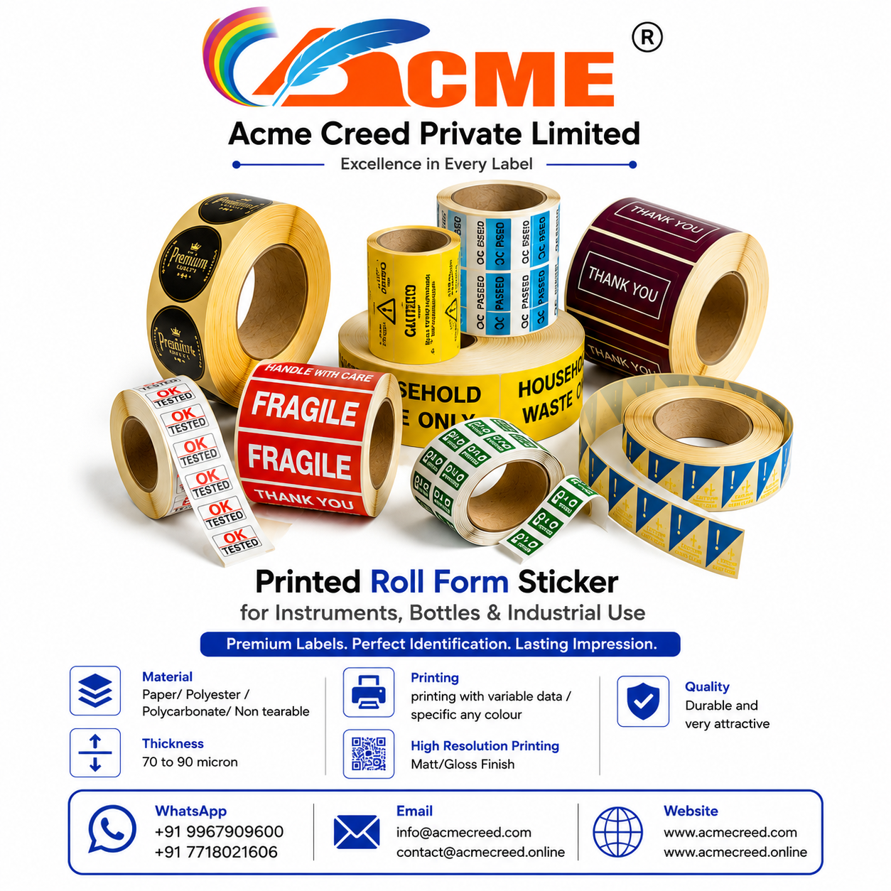 ROLL FORM NON TEARABLE STICKERS